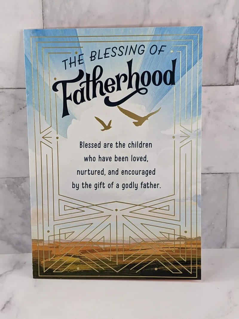"The Blessing of Fatherhood" religious greeting card for Father's Day.