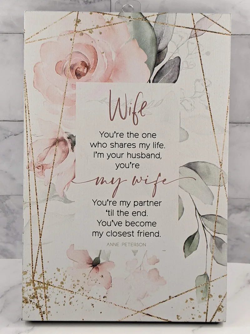 My Wife Closest Friend Plaque